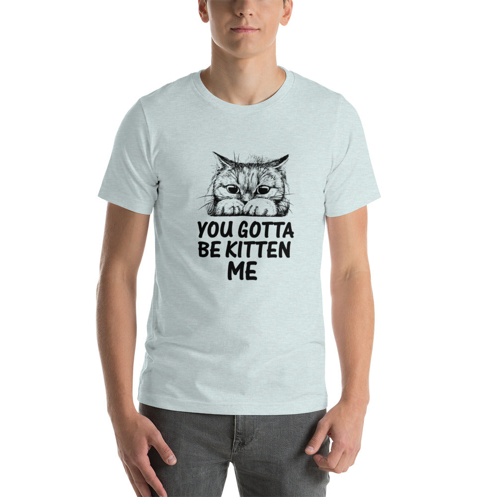 Be Kitten Unisex t-shirt